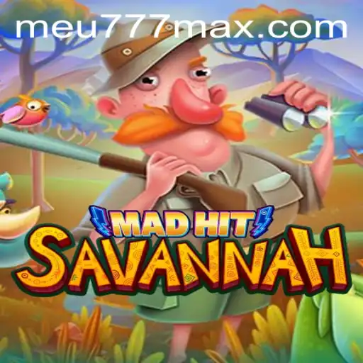 Explorando o Mundo de MadHitSavannah: Um Jogo Inovador com Meu777.com
